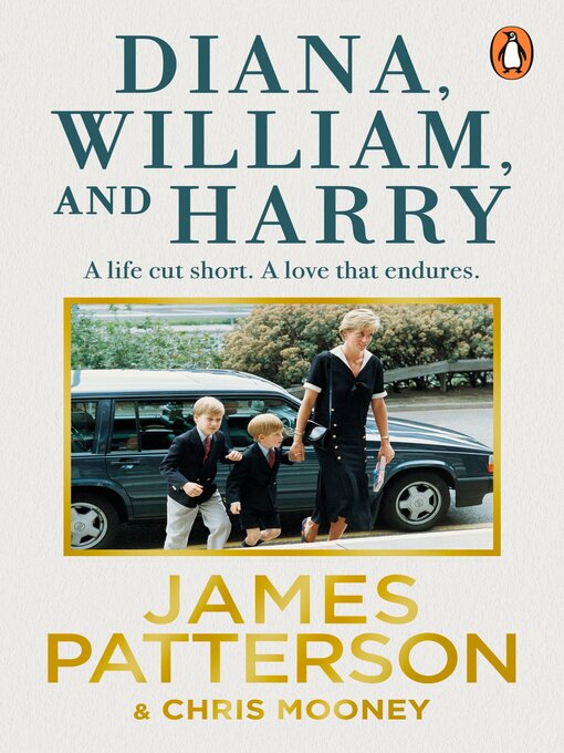 Title details for Diana, William and Harry by James Patterson - Wait list